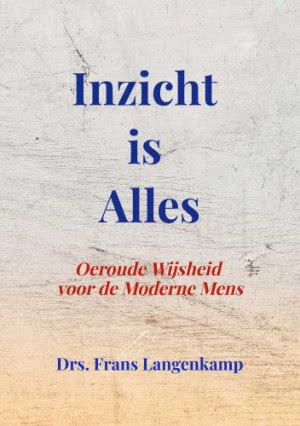 Inzicht is Alles